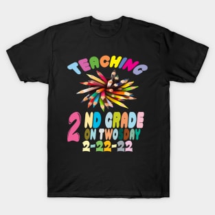 Twosday 2022, Teaching 2nd Grade On Twosday 2-22-22 T-Shirt